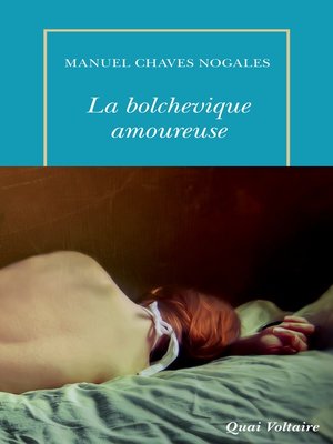 cover image of La Bolchevique amoureuse et autres récits